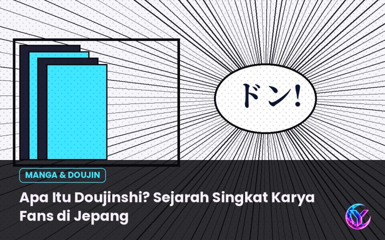 Apa Itu Doujinshi? Sejarah Singkat Karya Fans di Jepang