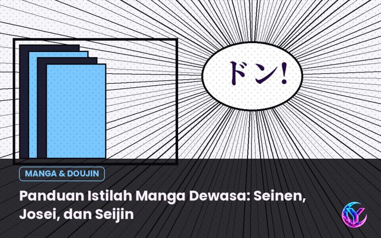 Panduan Istilah Manga Dewasa: Seinen, Josei, dan Seijin