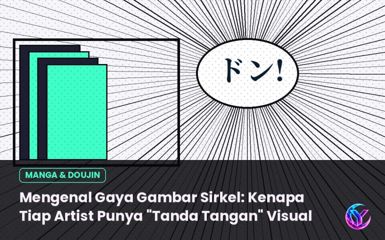 Mengenal Gaya Gambar Sirkel: Kenapa Tiap Artist Punya “Tanda Tangan” Visual