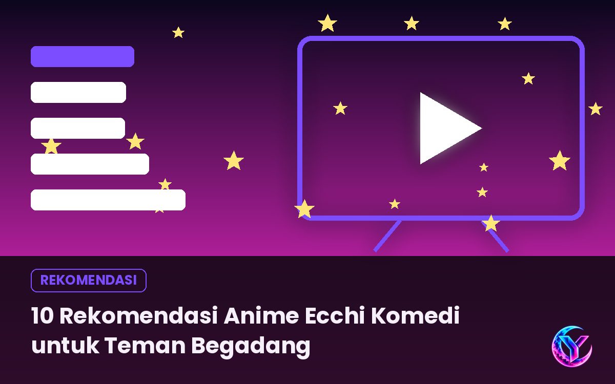 10 Rekomendasi Anime Ecchi Komedi untuk Teman Begadang