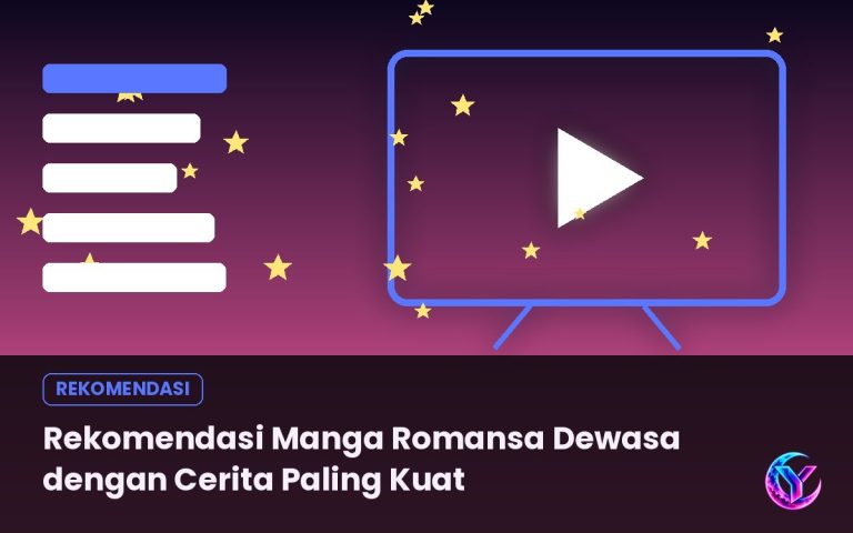 Rekomendasi Manga Romansa Dewasa dengan Cerita Paling Kuat