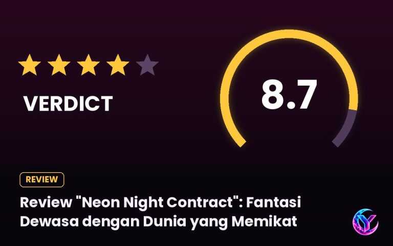 Review “Neon Night Contract”: Fantasi Dewasa dengan Dunia yang Memikat