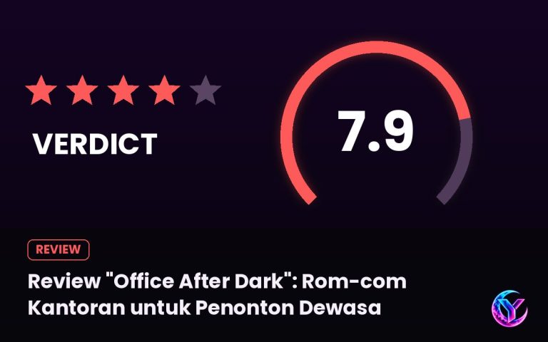 Review “Office After Dark”: Rom-com Kantoran untuk Penonton Dewasa